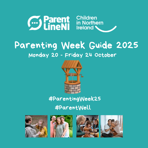Image reads Parenting Week Guide 2025, Monday 20 to Friday 24 October, #ParentingWeek25 #ParentWell. There are photos of parents or caregivers with children, there is a well in the centre of the image.